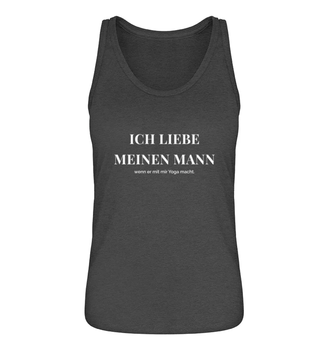 Ich liebe meinen Mann 100% Bio Tank Top